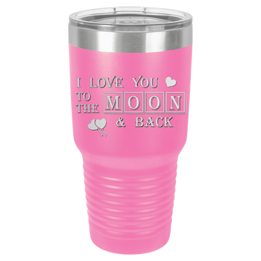 I Love You to the Moon Tumbler